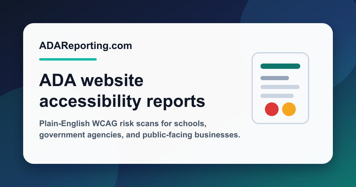 ADA Website Accessibility Reports for Public-Facing Organizations ...